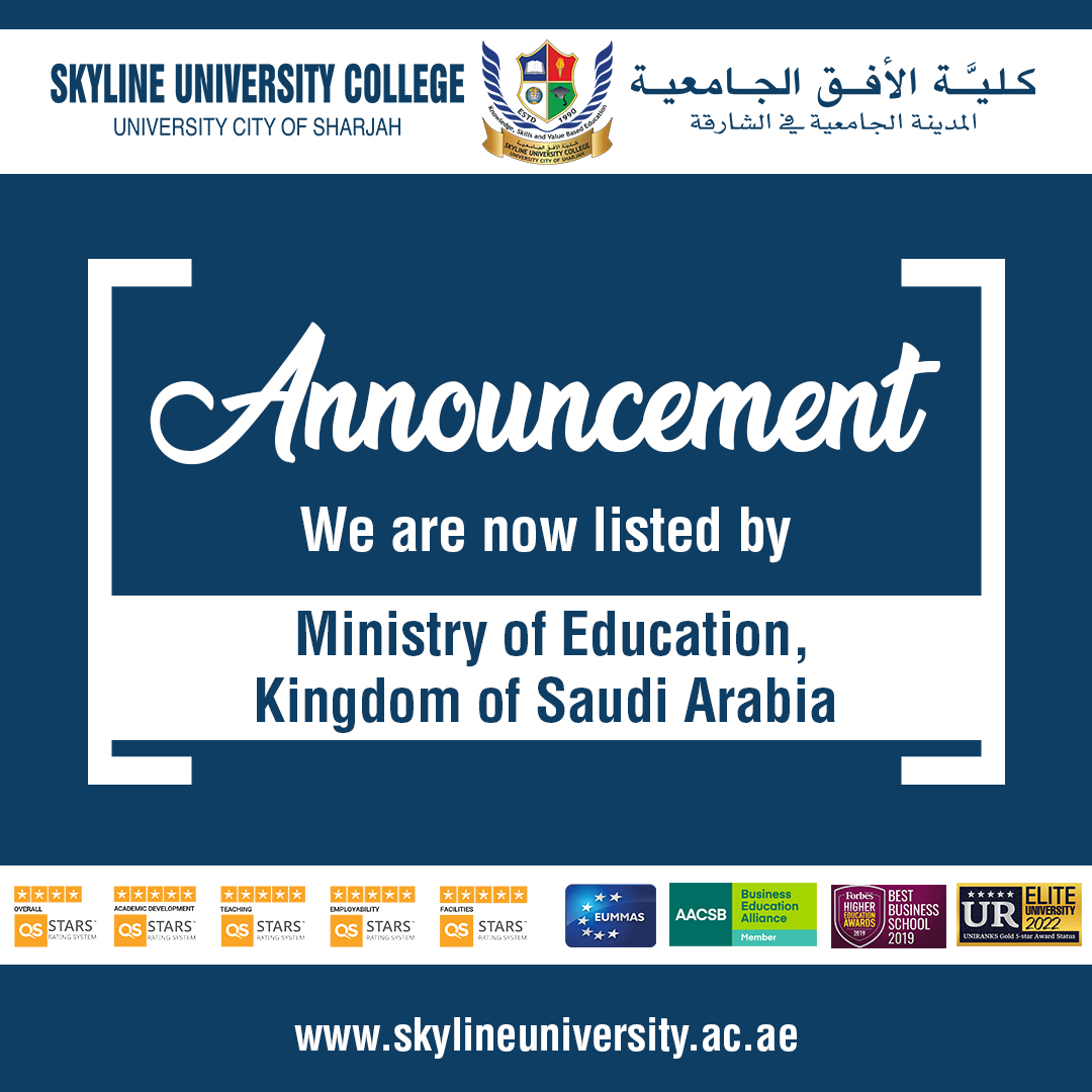 Skyline University College is now listed by the Ministry of Education, Kingdom of Saudi Arabia as an approved university